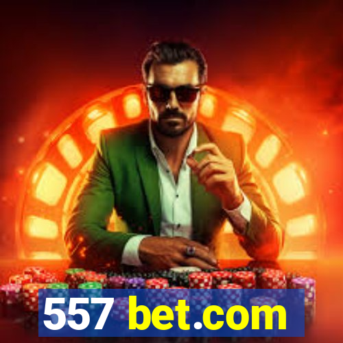 557 bet.com